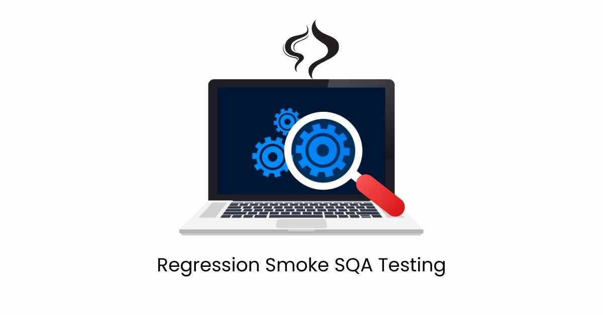 Manual Functional Regression Smoke SQA Testing Services in BPO